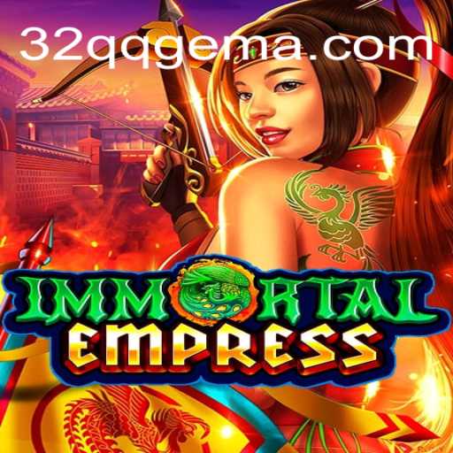 Descubra o Fascinante Mundo de ImmortalEmpress: Estratégia e Aventura